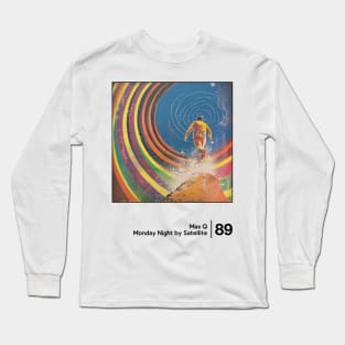 Monday Night By Satellite - Minimal Style Graphic Artwork Design Long Sleeve T-Shirt